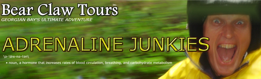 Bear Claw Tours - Adrenaline Junkies - Comments and pictures from our adventurers!